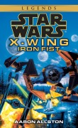 Cover-Bild zum Titel 'Iron Fist: Star Wars Legends (Wraith Squadron)' von 'Aaron Allston'