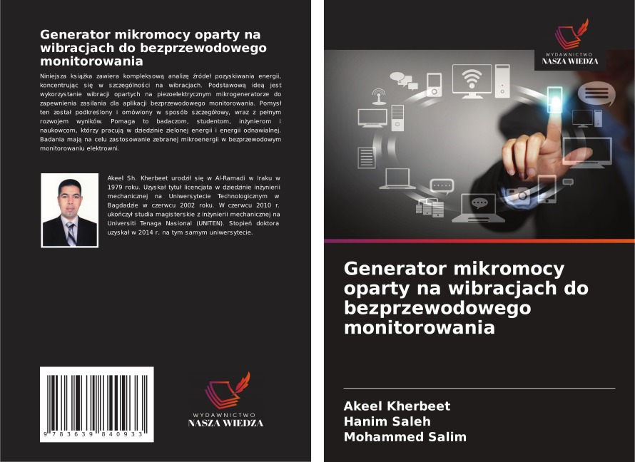 Generator mikromocy oparty na wibracjach do bezprzewodowego monitorowania - Akeel Kherbeet, Hanim Saleh, Mohammed Salim