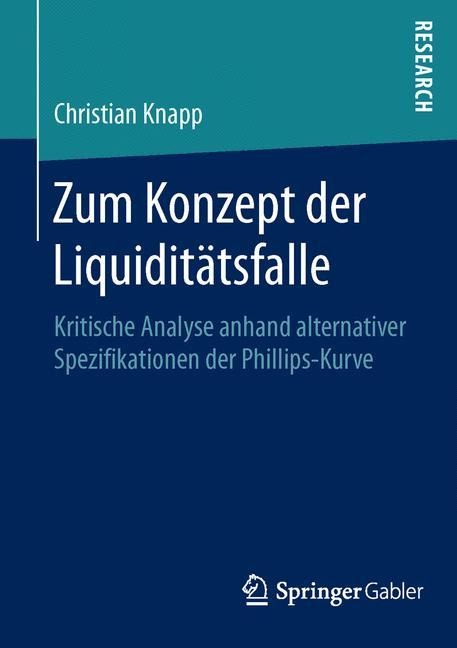 Zum Konzept der Liquiditätsfalle - Christian Knapp
