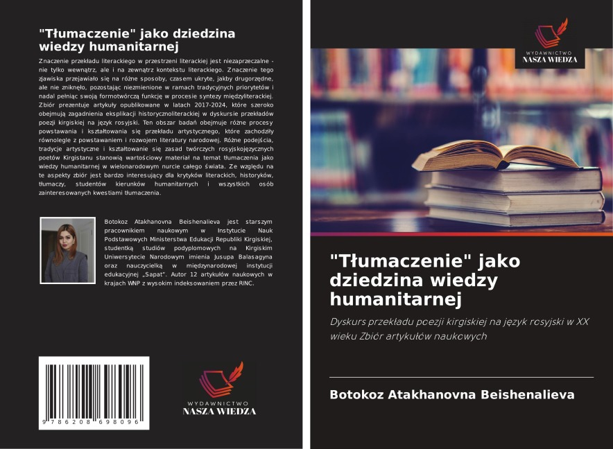 "T¿umaczenie" jako dziedzina wiedzy humanitarnej - Botokoz Atakhanovna Beishenalieva