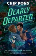 Cover-Bild zum Titel 'Dearly Departed' von 'Chip Pons'