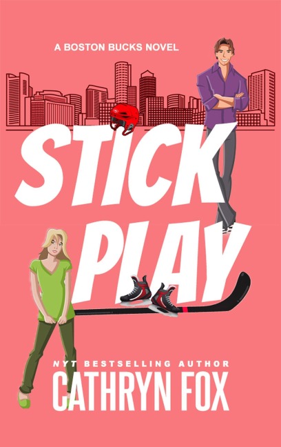 Stick Play (Boston Bucks, #4) - Cathryn Fox