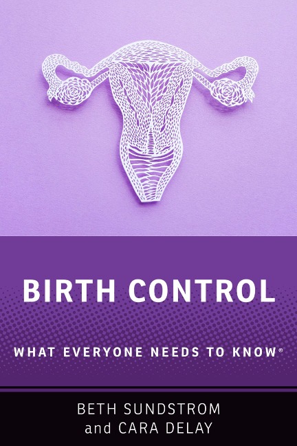 Birth Control - Beth L. Sundstrom, Cara Delay