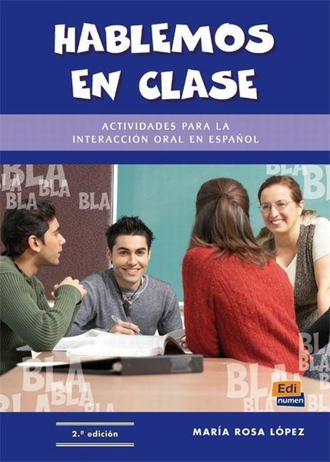 Hablemos en clase - María Rosa López Llebot