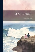 Cover-Bild zum Titel 'Le Chevrier' von 'Ferdinand Fabre'