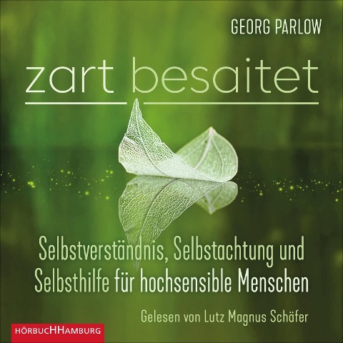 Zart besaitet - Georg Parlow