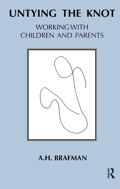 Untying the Knot - A. H. Brafman