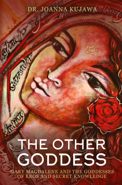 The Other Goddess - Joanna Kujawa