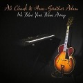 We Blow Your Blues Away - Hans-Günther Adam Ali Claudi