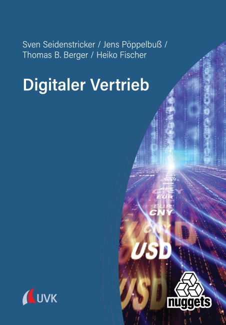 Digitaler Vertrieb - Sven Seidenstricker, Jens Pöppelbuß, Thomas B. Berger, Heiko Fischer
