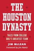 Cover-Bild zum Titel 'The Houston Dynasty' von 'Jim Mclean'
