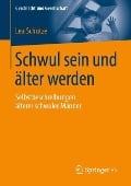 Schwul sein und älter werden - Lea Schütze