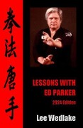 Lessons with Ed Parker - Lee Wedlake
