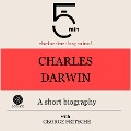 Cover-Bild zum Titel 'Charles Darwin: A short biography' von 'George Fritsche, Minute Biographies, Minutes'