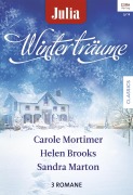Cover-Bild zum Titel 'Julia Winterträume Band 14' von 'Sandra Marton, Carole Mortimer, Helen Brooks'