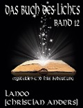 Cover-Bild zum Titel 'Das Buch des Lichts. Band 12' von 'Christian Anders'