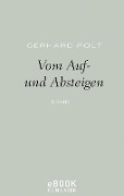 Cover-Bild zum Titel 'Vom Auf- und Absteigen' von 'Gerhard Polt'