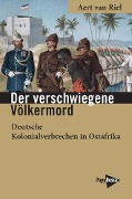 Cover-Bild zum Titel 'Der verschwiegene Völkermord' von 'Aert van Riel'