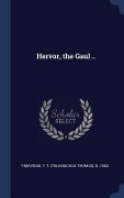 Cover-Bild zum Titel 'Hervor, the Gaul ..' von ''