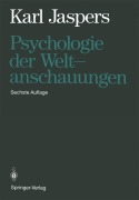 Cover-Bild zum Titel 'Psychologie der Weltanschauungen' von 'Karl Jaspers'