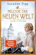Cover-Bild zum Titel 'Melodie der neuen Welt - Auftakt in New York' von 'Susanne Popp'