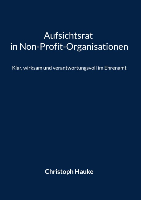 Aufsichtsrat in Non-Profit-Organisationen - Christoph Hauke