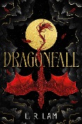 Cover-Bild zum Titel 'Dragonfall' von 'L R Lam'