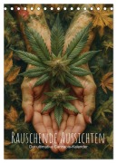 Cover-Bild zum Titel 'Rauschende Aussichten - Der ultimative Cannabis-Kalender (Tischkalender 2026 DIN A5 hoch), CALVENDO Monatskalender' von 'Artefacti Artefacti'