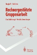Cover-Bild zum Titel 'Rechnergestützte Gruppenarbeit' von 'Uwe Borghoff, Johann Schlichter'