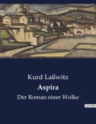 Cover-Bild zum Titel 'Aspira' von 'Kurd Laßwitz'
