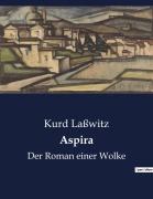 Cover-Bild zum Titel 'Aspira' von 'Kurd Laßwitz'