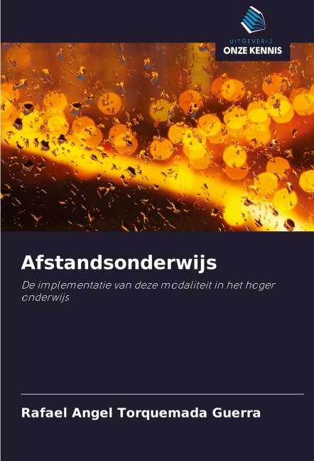 Afstandsonderwijs - Rafael Angel Torquemada Guerra