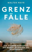 Cover-Bild zum Titel 'Grenzfälle' von 'Walter Mayr'