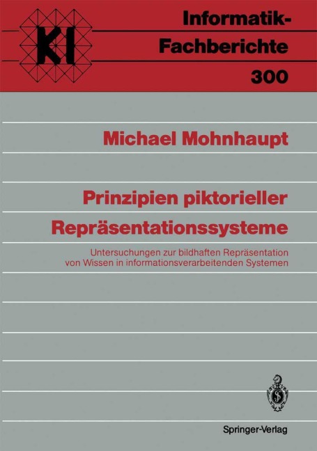 Prinzipien piktorieller Repräsentationssysteme - Michael Mohnhaupt