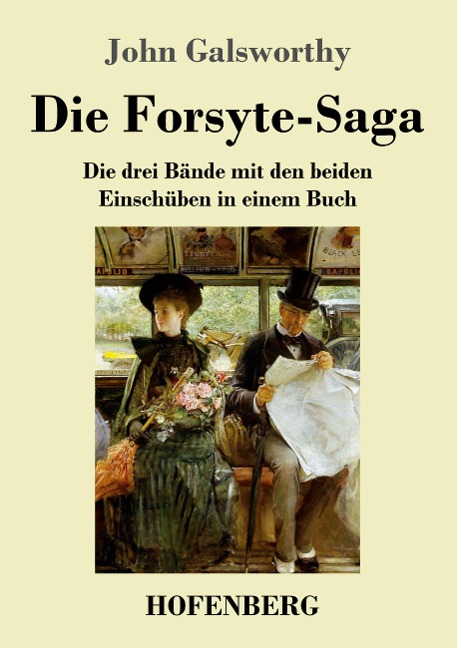 Die Forsyte-Saga - John Galsworthy