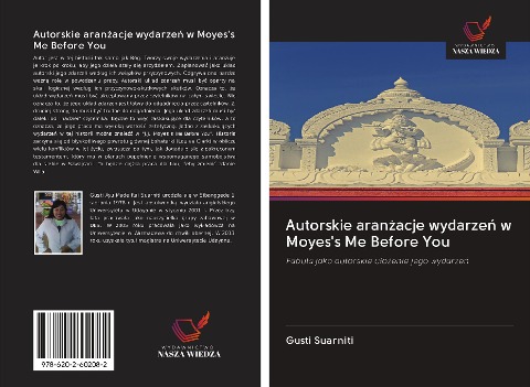 Autorskie aran¿acje wydarze¿ w Moyes's Me Before You - Gusti Suarniti