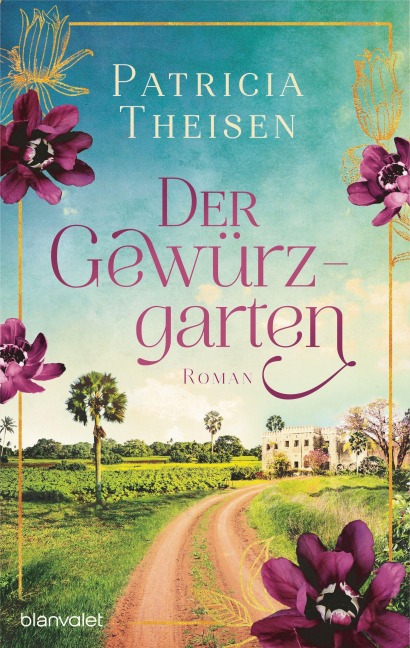 Der Gewürzgarten - Patricia Theisen