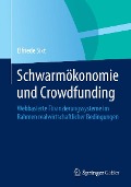 Schwarmökonomie und Crowdfunding - Elfriede Sixt