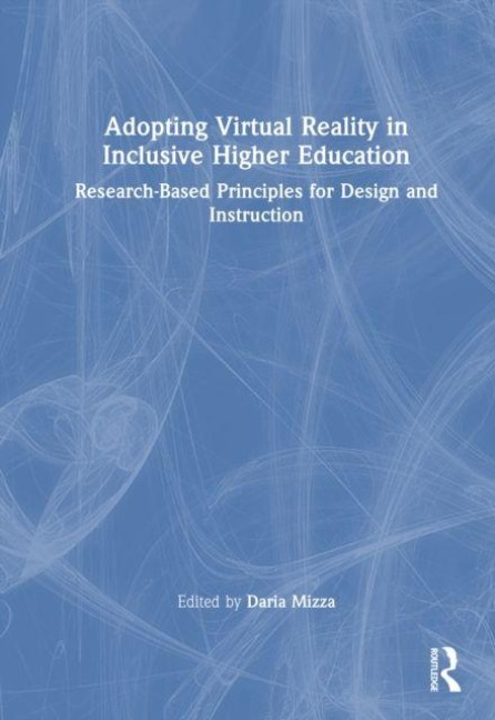 Adopting Virtual Reality in Inclusive Higher Education - 