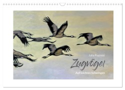 Cover-Bild zum Titel 'Auf leichten Schwingen - Zugvögel (Wandkalender 2026 DIN A3 quer), CALVENDO Monatskalender' von 'Julia Pasinski'