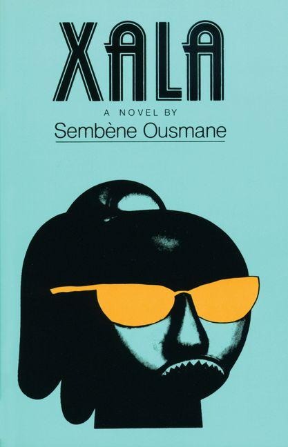 Xala - Ousmane Sembène