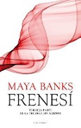 Cover-Bild zum Titel 'Frenesi' von 'Maya Banks'