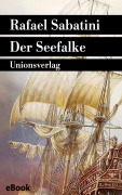 Cover-Bild zum Titel 'Der Seefalke' von 'Rafael Sabatini'