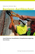 Cover-Bild zum Titel 'Barrieren durchbrechen!' von 'Sebastian Kalicha'