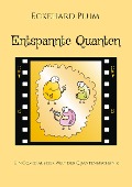 Cover-Bild zum Titel 'Entspannte Quanten' von 'Eckehard Plum'