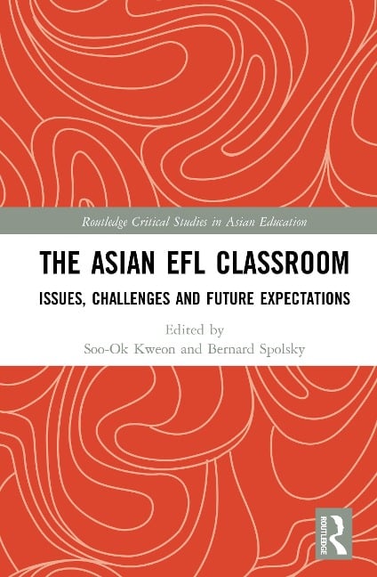 The Asian EFL Classroom - 