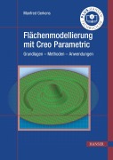Cover-Bild zum Titel 'Flächenmodellierung mit Creo Parametric' von 'Manfred Gerkens'