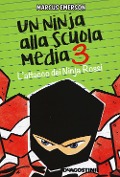 Cover-Bild zum Titel 'Emerson, M: L'attacco dei Ninja Rossi. Un ninja alla scuola' von 'Marcus Emerson'