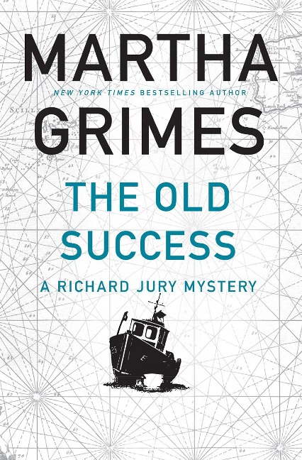 The Old Success - Martha Grimes