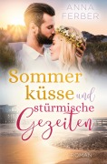 Cover-Bild zum Titel 'Sommerküsse und stürmische Gezeiten' von 'Anna Ferber'